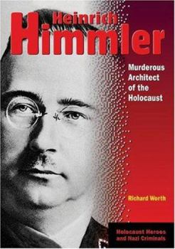 Library Binding Heinrich Himmler: Murderous Architect of the Holocaust Book