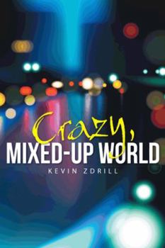 Paperback Crazy, Mixed-Up World Book
