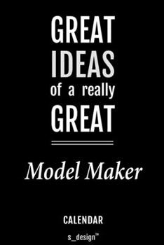 Calendar for Model Makers / Model Maker: Everlasting Calendar / Diary / Journal (365 Days / 3 Days per Page) for notes, journal writing, event planner, quotes & personal memories