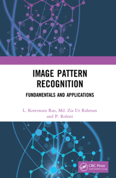 Hardcover Image Pattern Recognition: Fundamentals and Applications Book