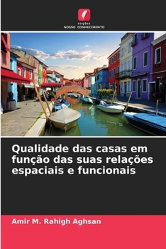Paperback Qualidade das casas em função das suas relações espaciais e funcionais [Portuguese] Book