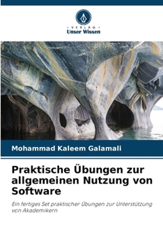 Paperback Praktische Übungen zur allgemeinen Nutzung von Software [German] Book