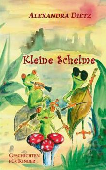 Paperback Kleine Schelme: Geschichten für Kinder [German] Book