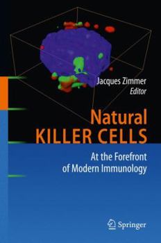 Hardcover Natural Killer Cells: At the Forefront of Modern Immunology Book