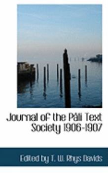 Paperback Journal of the Pacli Text Society 1906-1907 Book