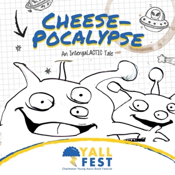 Paperback Cheese-Pocalypse: An IntergaLACTIC Tale Book