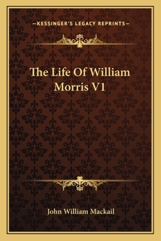 Paperback The Life Of William Morris V1 Book