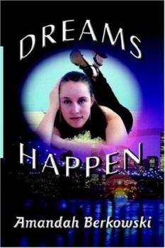 Paperback Dreams Happen Book