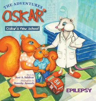 Hardcover The Adventures of Oskar: Oskar's New School Book