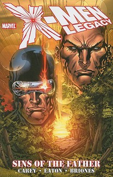 X-Men Legacy: Sins of the Father - Book #2 of the X-Men Legacy (2008) (Collected Editions)