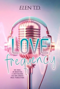 Paperback Love Frequency [Italian] Book