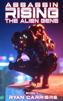 Paperback Assassin Rising, The Alien Gene: A Young Adult Scifi Series Book