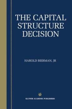 Hardcover The Capital Structure Decision Book