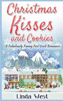 Christmas Kisses and Cookies - Book #1 of the Love on Kissing Bridge Mountain