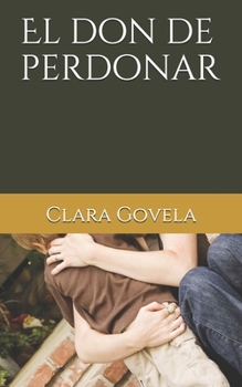 Paperback El don de perdonar [Spanish] Book