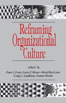 Paperback Reframing Organizational Culture Book