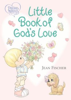 Board book Precious Moments: Little Book of God's Love Book