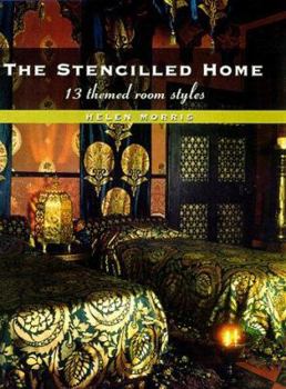 Hardcover The Stencilled Home: 13 Themed Room Styles Book