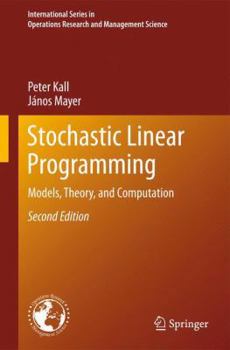 Paperback Stochastic Linear Programming: Models, Theory, and Computation Book