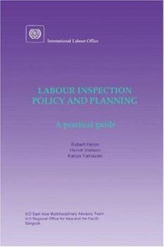 Paperback Labour inspection: Policy and planning. A practical guide Book