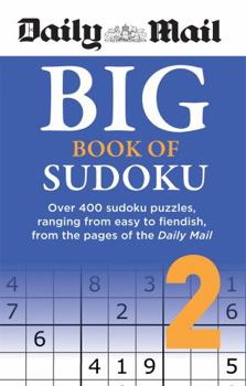 Paperback Daily Mail Big Book Of Sudoku Volume 2 Book