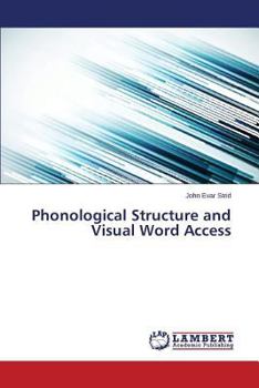Paperback Phonological Structure and Visual Word Access Book