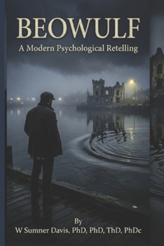 Paperback Beowulf: A Modern Psychological Retelling Book