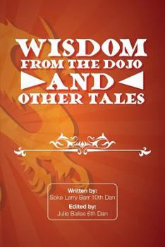 Paperback Wisdom from the Dojo and Other Tales Book