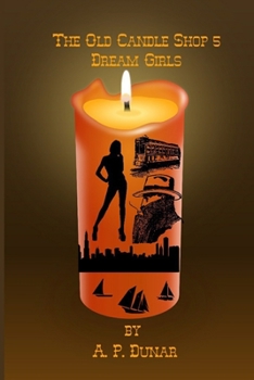 Paperback Dream Girls (The Old Candle Shop 5) Book