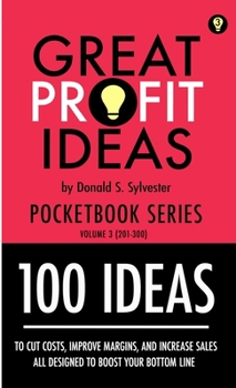 Paperback Great Profit Ideas - Pocketbook Series - 100 Ideas (201 to 300) Book