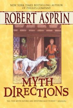 Myth Directions - Book #3 of the Myth Adventures