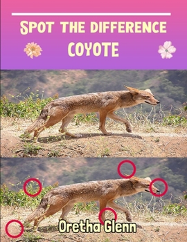 Paperback Spot the difference Coyote: Picture puzzles for adults Can You Really Find All the Differences? Book