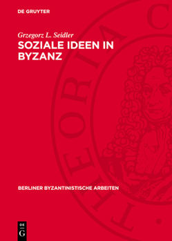 Hardcover Soziale Ideen in Byzanz [German] Book