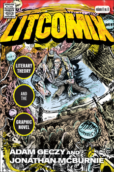 Paperback Litcomix: Literary Theory and the Graphic Novel Book