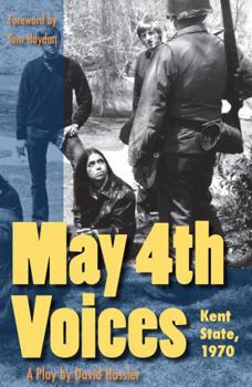 Paperback May 4th Voices: Kent State, 1970 Book