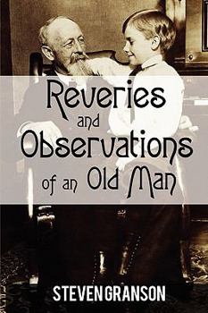 Paperback Reveries and Observations of an Old Man Book