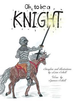 Paperback Oh, to be a Knight Book