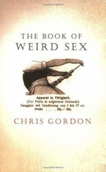 Paperback The Book of Weird Sex Book