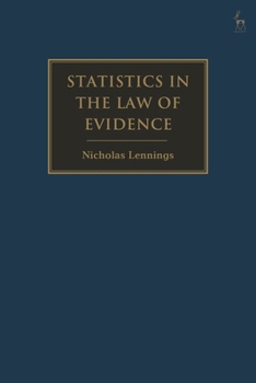 Hardcover Statistics in the Law of Evidence Book