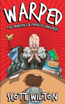 Paperback Warped: Evil Principals & Parallel Universes Book