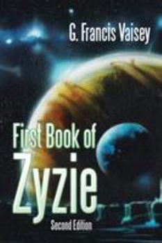 Paperback First Book of Zyzie: Second Edition Book