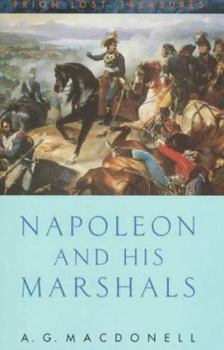 Paperback Napoleon and His Marshals Book