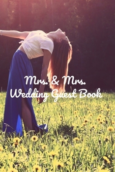 Paperback Mrs. & Mrs.: Wedding Guest Book