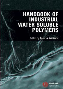 Hardcover Handbook of Industrial Water Soluble Polymers Book