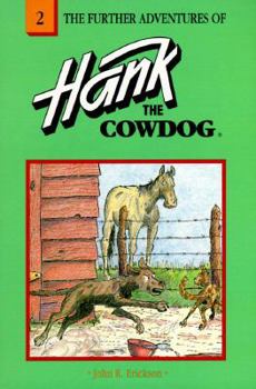 Paperback The Further Adventures of Hank the Cowdog Book