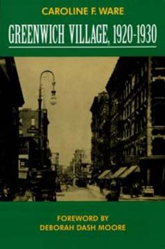 Paperback Greenwich Village, 1920-1930 (Classics in Urban History) Book
