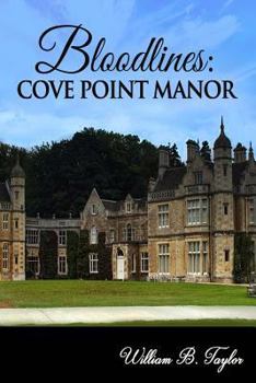 Paperback Bloodlines: Cove Point Manor Book