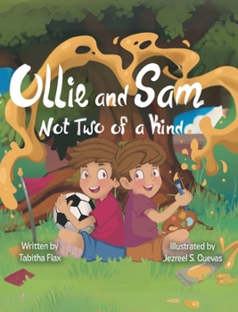 Hardcover Ollie and Sam Not Two of a Kind Book