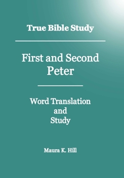 Paperback True Bible Study - First And Second Peter Book