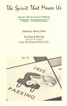 Paperback Free Parking: Previously Unpublished Fiction & Poetry from All Around the U.S.A. Book